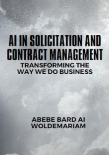 AI in Solicitation and Contract Management: Transforming the Way We Do Business : 1A, #1