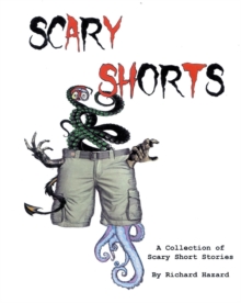 Scary Shorts