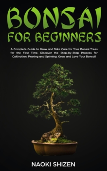 Bonsai for Beginners : Bonsai, #1