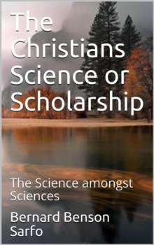 Christians Science or Scholarship