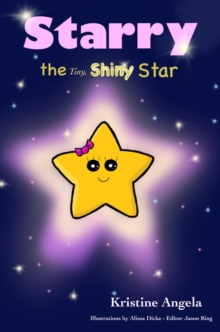 Starry the Tiny, Shiny Star