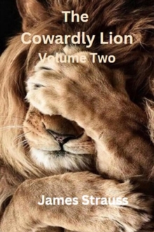 Cowardly Lion, Volume Two