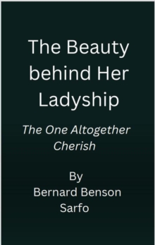 Beauty behind Her Ladyship