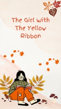 Girl With The Yellow Ribbon