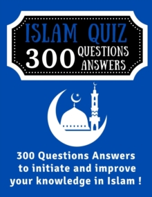 Islam Quiz 300 Questions Answers