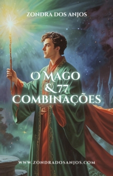 O Mago & 77 Combinacoes : Combinacoes do Taro, #2