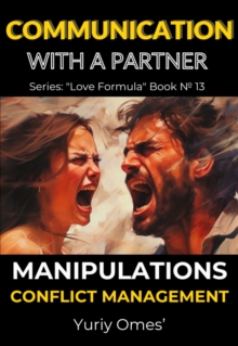 Communication with a Partner: Manipulations, Conflict Management