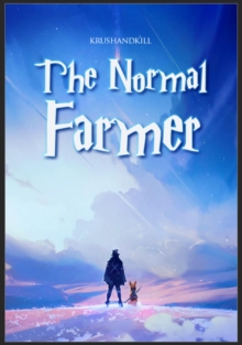 Normal Farmer : Great Sage, #1