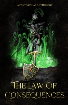 Law of Consequences : The Law Series, #1