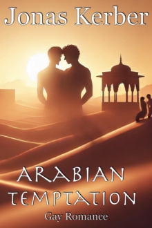 Arabian Temptation: Gay Romance