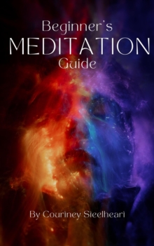 Beginner's Guide to Meditation