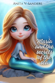 Maria and the Secrets of the Sea