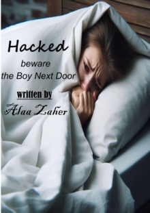 Hacked - Beware the Boy Next Door