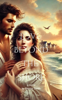 Love Beyond the Shore