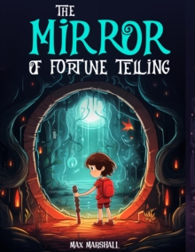 Mirror of Fortune Telling