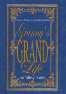 Granny's Grand Life