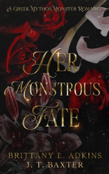 Her Monstrous Fate