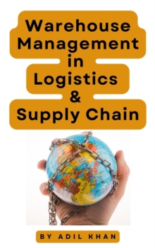 Warehouse Management in Logistics & Supply Chain