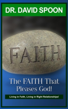 Faith That Pleases God!