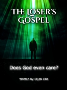 Loser's Gospel