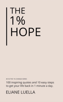 1% Hope : The 1% Change, #4