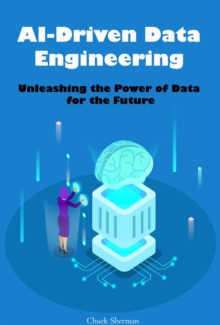 AI-Driven Data Engineering