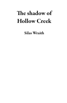 shadow of Hollow Creek