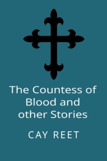 Countess of Blood and other Stories