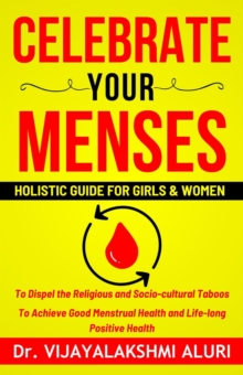 Celebrate Your Menses