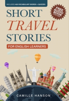 Short Travel Stories for English Learners