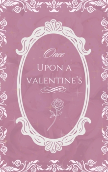 Once Upon a Valentine's