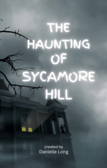 Haunting of Sycamore Hill