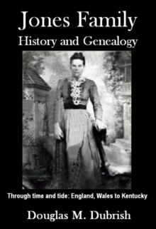 Jones Family History and Genealogy