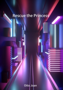 Rescue the Princess