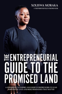 Entrepreneurial Guide to the Promised Land