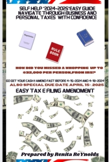 Self Help "2024-2025"Easy Guide Navigate through Business and Personal Taxes with Confidence