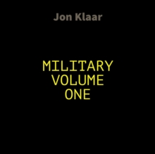 Military Volume One : Military Drama, #1