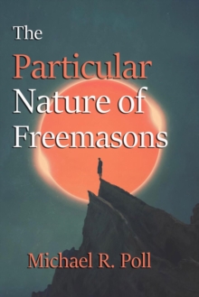 Particular Nature of Freemasons