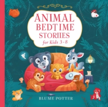 20 Animal Stories For Bedtime For Kids Age 3-8 : Bedtime Stories  For Kids Age 3 to 8, #2