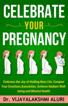 Celebrate Your Pregnancy