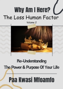 Why Am I Here? : The Loss Human Factor, #2