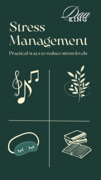 Stress Management: Practical Ways to Reduce Stress Levels