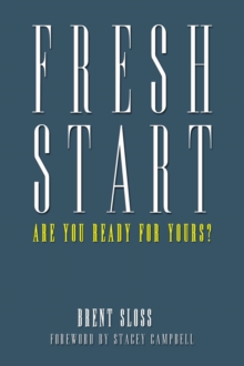 Fresh Start: Are you Ready for Yours?