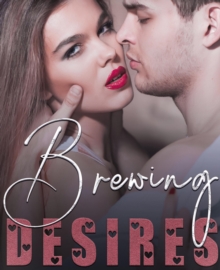 Brewing Desires