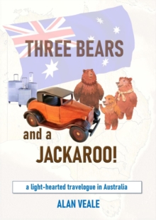 Three Bears and a Jackaroo!