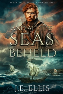 And All the Seas Beheld