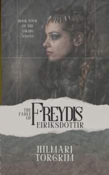 Fable of Freydis Eiriksdottir : Viking Sagas, #4