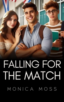 Falling For The Match : The Chance Encounters Series, #58