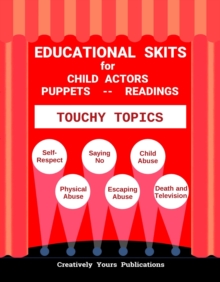 Educational Skits  Touchy Topics : EDUCATIONAL SKITS, #3