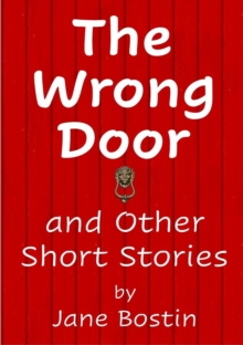 Wrong Door and Other Short Stories